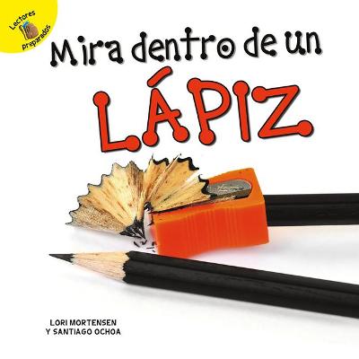 Cover of Mirar Dentro de Un Lápiz