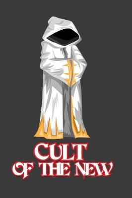 Book cover for Cult of the New