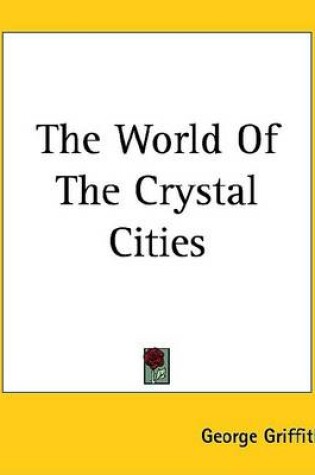 Cover of The World of the Crystal Cities