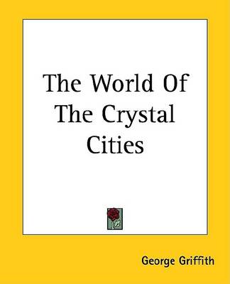 Book cover for The World of the Crystal Cities