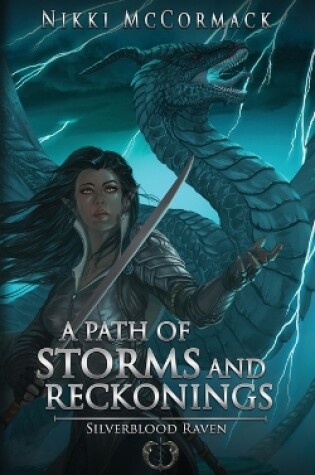 Cover of A Path of Storms and Reckonings
