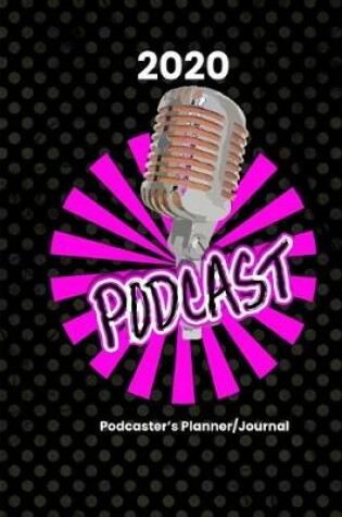 Cover of Podcaster's Planner Journal