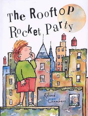 Book cover for The Rooftop Rocket Party