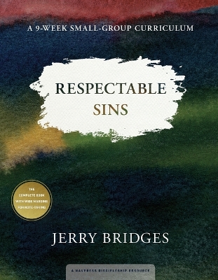 Book cover for Respectable Sins Small-Group Curriculum