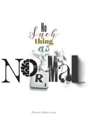 Cover of No Such Thing as Normal