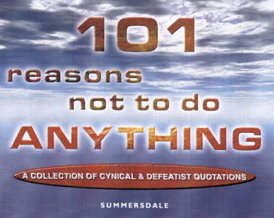 Book cover for 101 Reasons Not to Do Anything