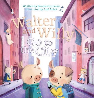 Cover of Walter and Willy Go to the City