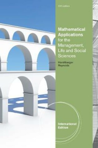 Cover of Mathematical Applications for the Management, Life, and Social Sciences, International Edition