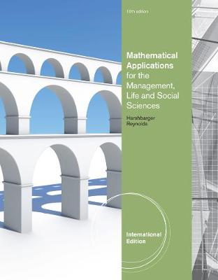 Book cover for Mathematical Applications for the Management, Life, and Social Sciences, International Edition