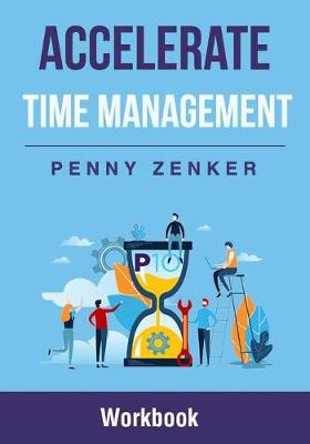 Book cover for Accelerate Time Management