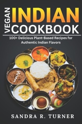 Cover of Vegan Indian Cookbook