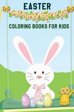 Cover of Easter Coloring Books For Kids