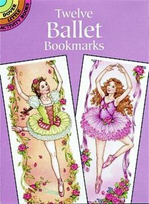 Cover of Twelve Ballet Bookmarks