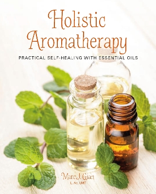 Book cover for Holistic Aromatherapy