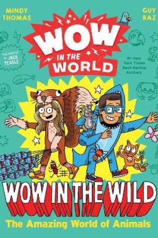 Cover of Wow in the World: Wow in the Wild