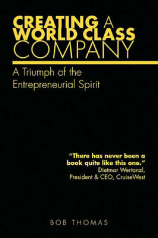 Cover of Creating A World Class Company