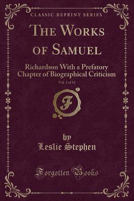 Book cover for The Works of Samuel, Vol. 2 of 12
