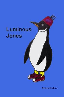 Book cover for Luminous Jones