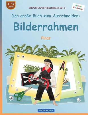 Book cover for BROCKHAUSEN Bastelbuch Bd. 3 - Das grosse Buch zum Ausschneiden