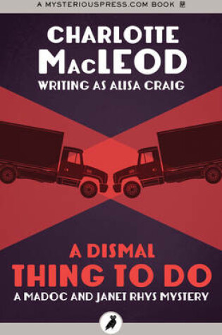 Cover of A Dismal Thing to Do