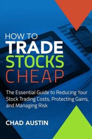 Cover of How to Trade Stocks Cheap