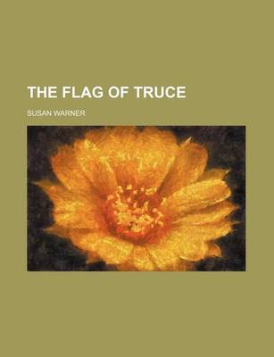 Book cover for The Flag of Truce