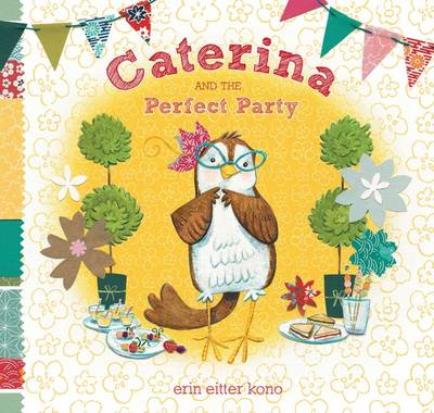 Book cover for Caterina and the Perfect Party