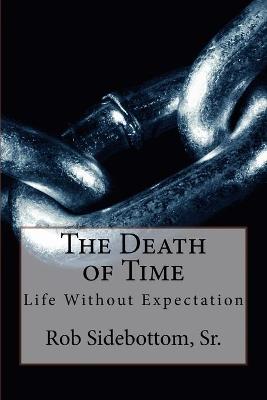 Book cover for The Death of Time