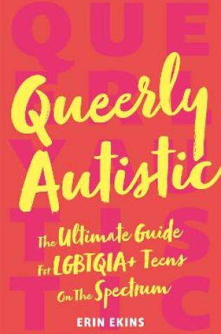 Cover of Queerly Autistic