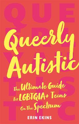 Book cover for Queerly Autistic