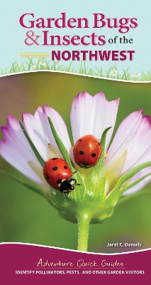 Book cover for Garden Bugs & Insects of the Northwest