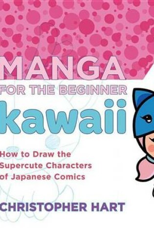 Cover of Manga for the Beginner Kawaii