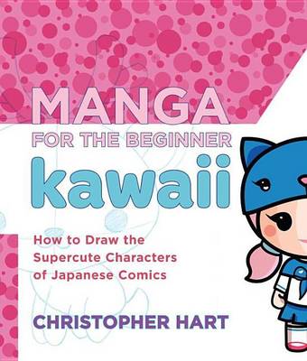 Book cover for Manga for the Beginner Kawaii