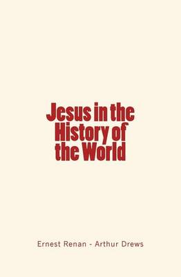 Book cover for Jesus in the History of the World