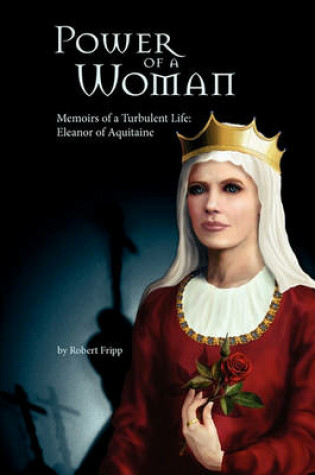Cover of Power of a Woman. Memoirs of a Turbulent Life