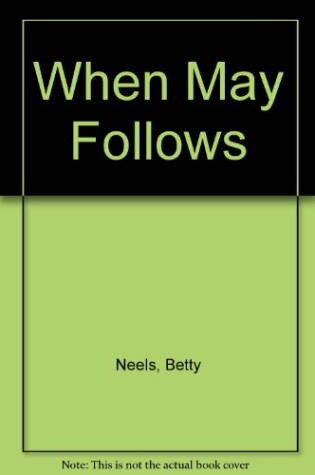 Cover of When May Follows