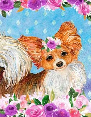 Book cover for My Big Fat Bullet Journal for Dog Lovers Papillon in Flowers