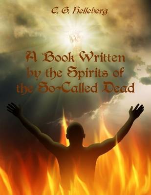 Book cover for A Book Written by the Spirits of the So-Called Dead (Illustrated)