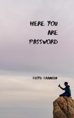 Book cover for Here You Are Password