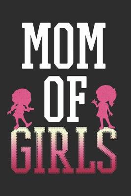 Book cover for Mom Of Girls