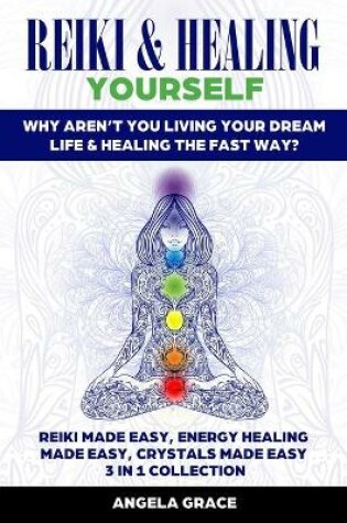 Cover of Reiki & Healing Yourself