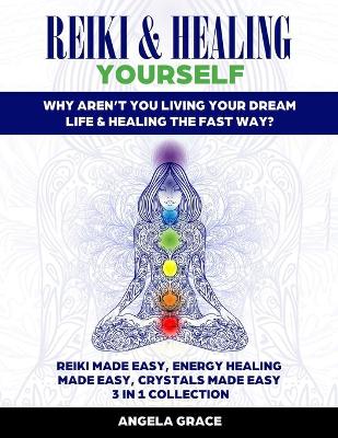 Book cover for Reiki & Healing Yourself