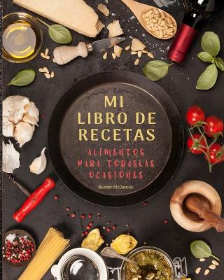 Book cover for Mi Libro de Recetas