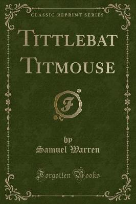 Book cover for Tittlebat Titmouse (Classic Reprint)