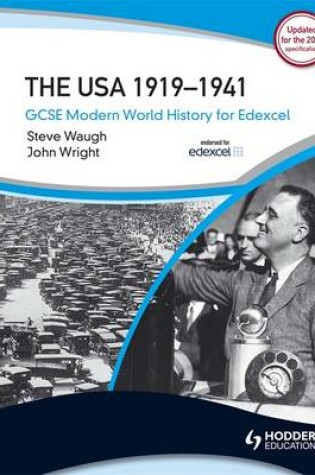 Cover of GCSE Modern World History for Edexcel: The USA 1919-41