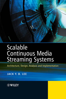 Book cover for Scalable Continuous Media Streaming Systems