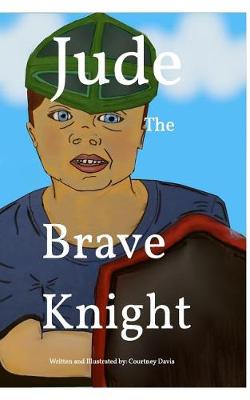 Book cover for Jude The Brave Knight