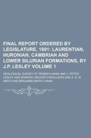 Cover of Final Report Ordered by Legislature, 1891 Volume 1