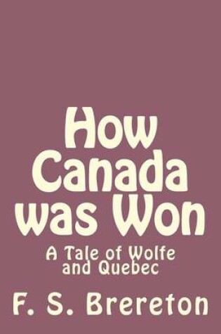 Cover of How Canada was Won