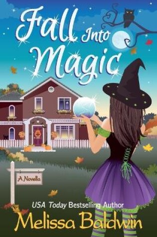 Cover of Fall Into Magic- A Novella